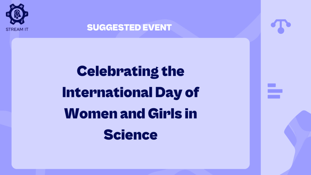 International Day of Women and Girls in Science