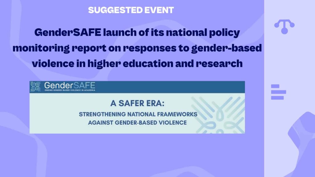 GenderSAFE launch of its national policy monitoring report on responses to gender-based violence in higher education and research