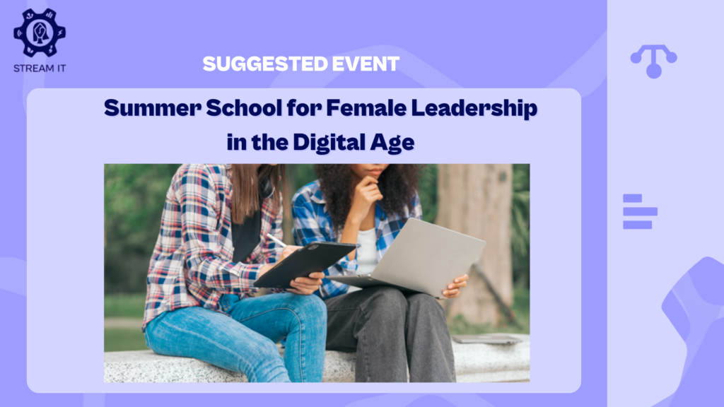 Summer School for Female Leadership in the Digital Age
